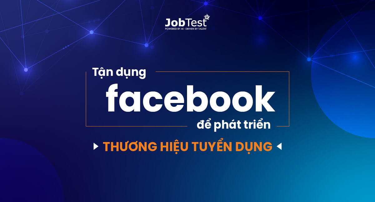 tan-dung-facebook-de-phat-trien-thuong-hieu-tuyen-dung-thumb