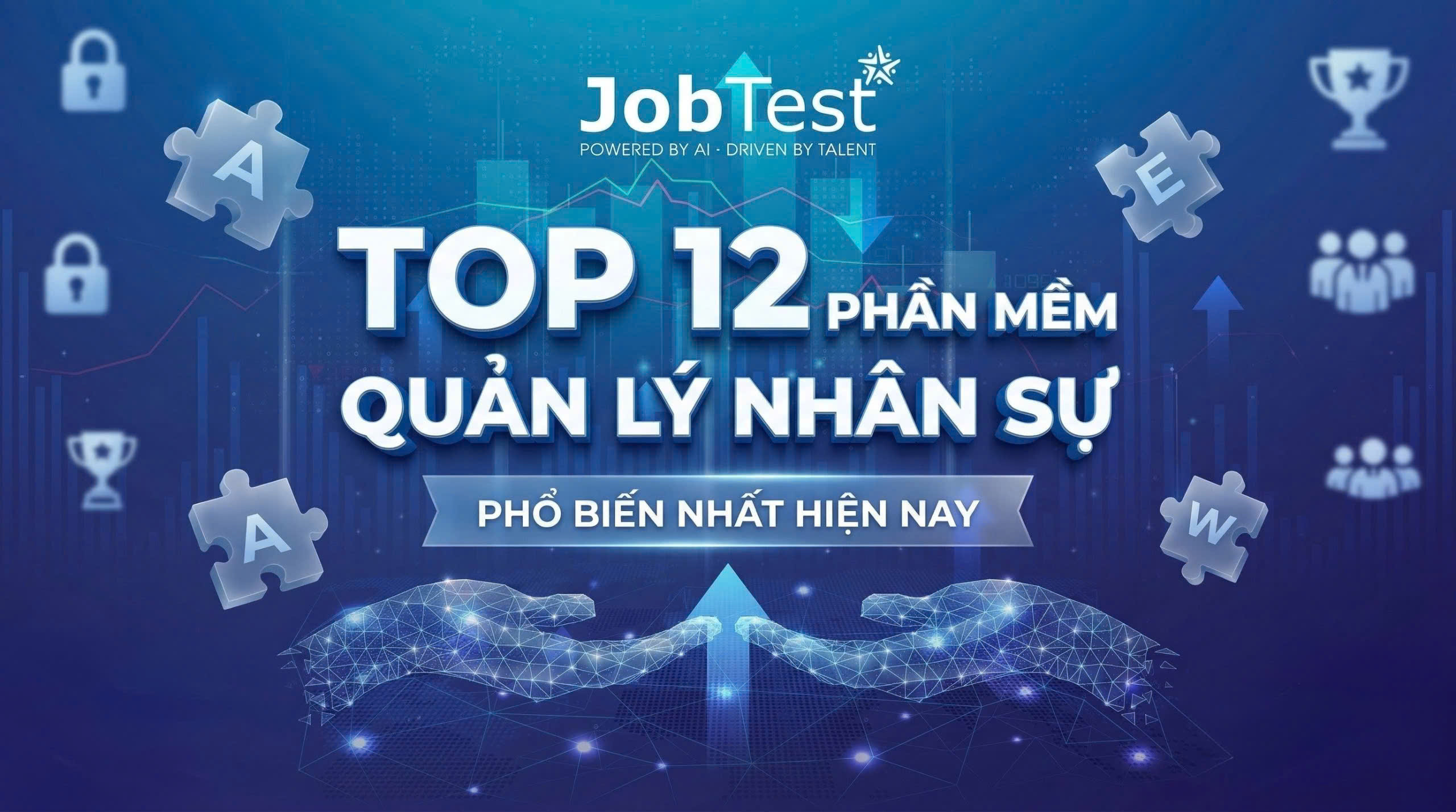 TOP 12 Phần mềm quản lý nhân sự phổ biến tại Việt Nam